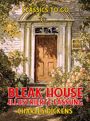 cover image of Bleak House  Illustrierte Fassung